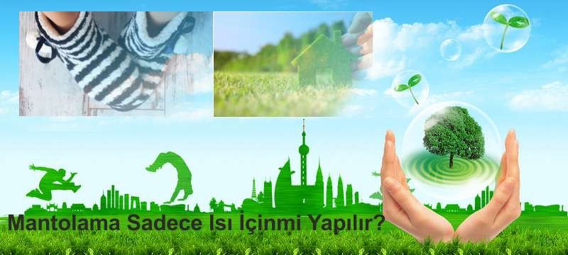 Mantolama Sadece Isı Yalıtımı, <a href="https://www.sove.istanbul/blog/386-mantolama.html" title="En İyi Mantolama Yöntemi" alt="Mantolama Nedir ?, Mantolama Nasıl Yapılır"><strong><u>Mantolama</u></strong></a> İçin Mi Yapılır ?