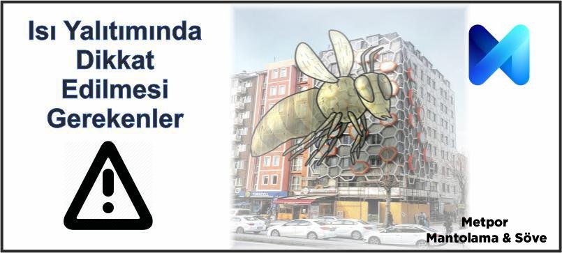 Isı Yalıtımında Dikkat Edilmesi Gerekenler Nelerdir?