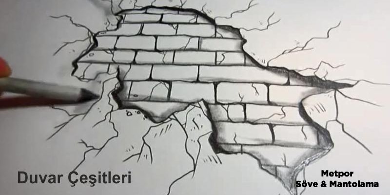 Duvar Çeşitleri Nelerdir?